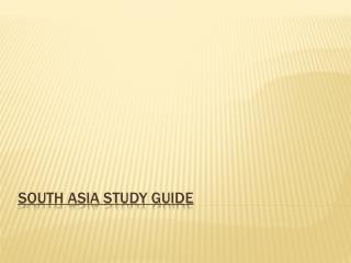 South Asia Study Guide