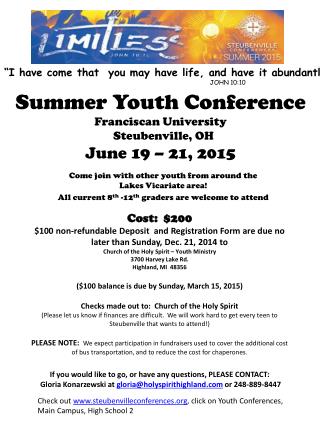 Summer Youth Conference Franciscan University Steubenville, OH June 19 – 21, 2015