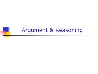 Argument &amp; Reasoning