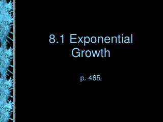8.1 Exponential Growth