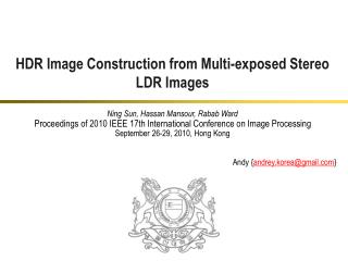 HDR Image Construction from Multi-exposed Stereo LDR Images
