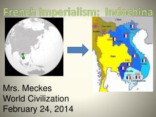 French Imperialism: Indochina