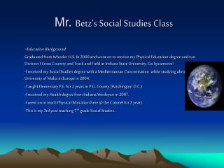 Mr. Betz’s Social Studies Class