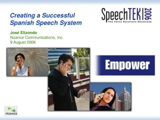 Creating a Successful Spanish Speech System