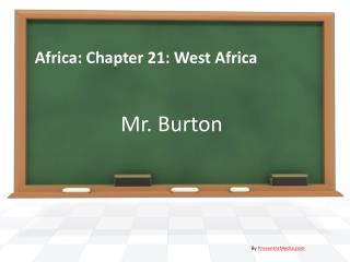 Africa: Chapter 21: West Africa