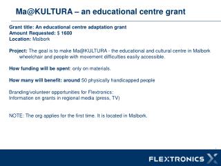 Ma@KULTURA – an educational centre grant