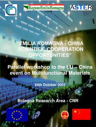 “EMILIA ROMAGNA - CHINA SCIENTIFIC COOPERATION OPPORTUNITIES”