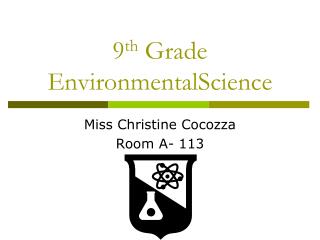 9 th Grade EnvironmentalScience