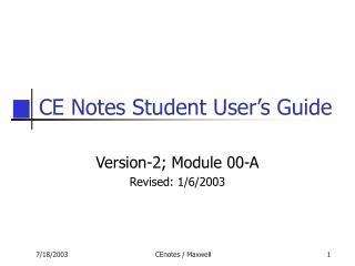CE Notes Student User’s Guide