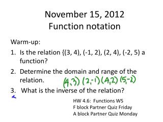 November 15, 2012 Function notation