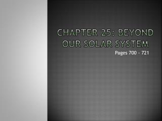 Chapter 25: Beyond our Solar system