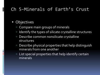 Ch 5-Minerals of Earth’s Crust