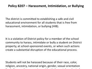 Policy 8207 – Harassment, Intimidation, or Bullying