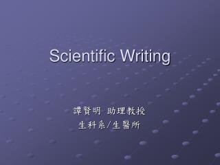 Scientific Writing