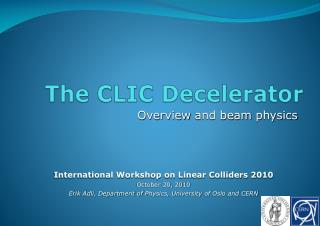 The CLIC Decelerator