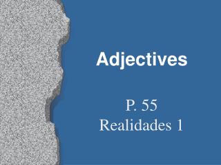 Adjectives