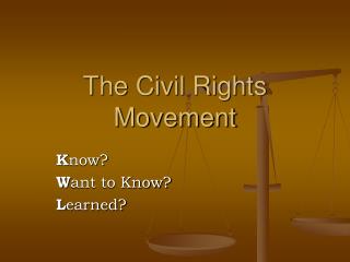 The Civil Rights Movement