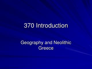 370 Introduction