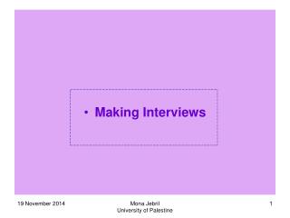 Making Interviews