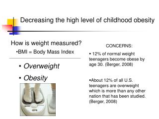 Decreasing the high level of childhood obesity