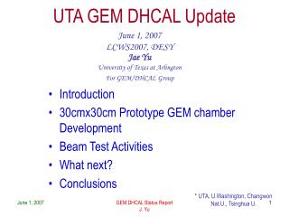UTA GEM DHCAL Update
