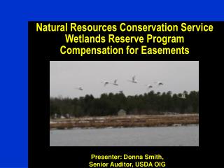 Natural Resources Conservation Service Wetlands Reserve Program Compensation for Easements
