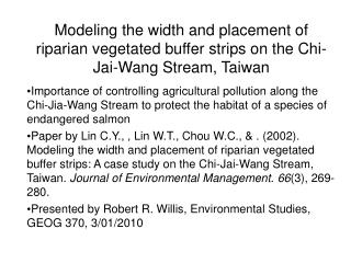 Estimate Suitable Width for Vegetated Buffer Strips in the Riparian Zone