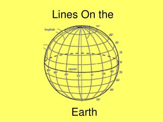 Lines On the Earth