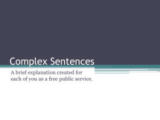 Complex Sentences