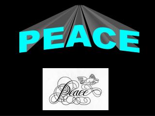 PEACE