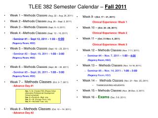 TLEE 382 Semester Calendar – Fall 2011