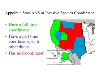 Appoint a State ANS or Invasive Species Coordinator