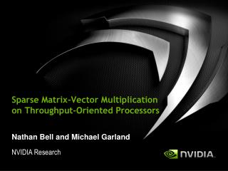 Sparse Matrix-Vector Multiplication on Throughput-Oriented Processors