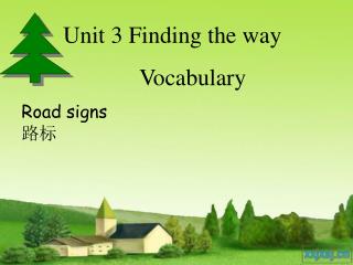 Unit 3 Finding the way Vocabulary