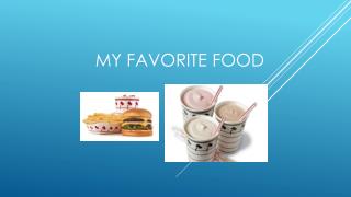 My FAVORITE FOOD