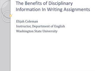 The Benefits of Disciplinary Information In Writing Assignments