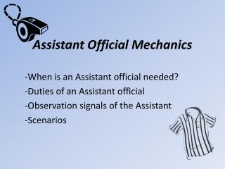 Assistant Official Mechanics