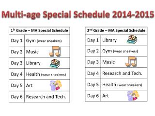 Multi-age Special Schedule 2014-2015