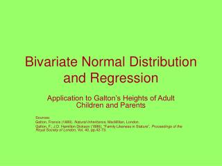 Bivariate Normal Distribution and Regression