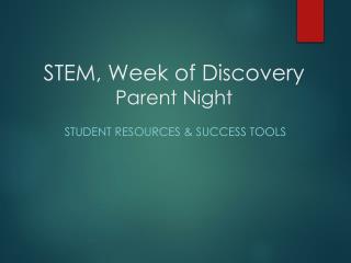 STEM, Week of Discovery Parent Night