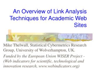 An Overview of Link Analysis Techniques for Academic Web Sites