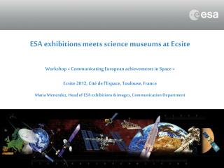 ESA exhibitions meets science museums at Ecsite