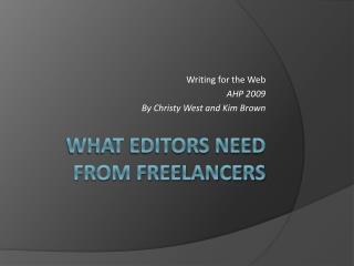 What Editors Need From Freelancers