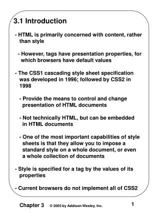 3.1 Introduction - HTML is primarily concerned with content, rather than style
