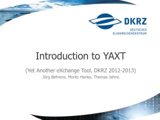 Introduction to YAXT