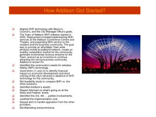 How Addison Got Started?