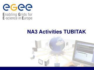 NA3 Activities TUBITAK