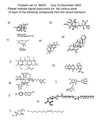 Problem set 12 IB425 Due 10 December 2004