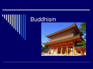 Buddhism