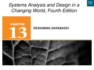 Chapter 12: Designing Databases